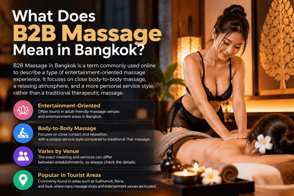 What Does B2B Massage Mean in Bangkok?